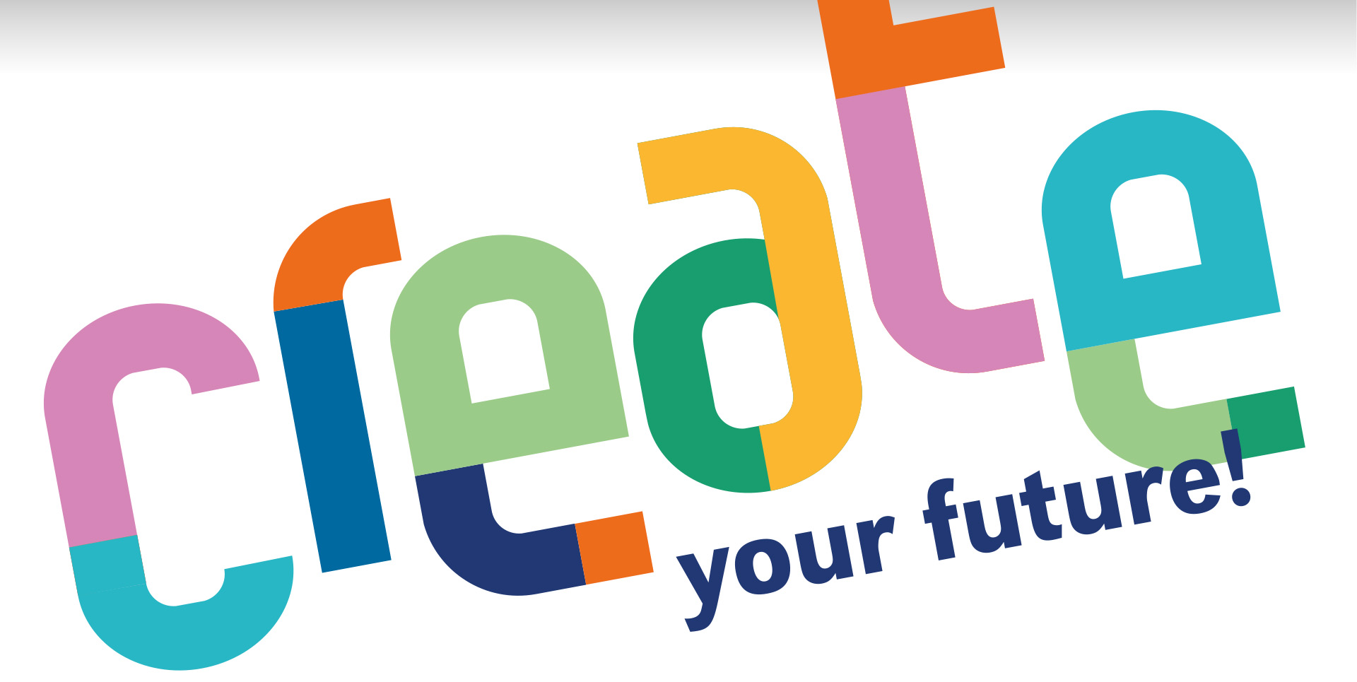 Create your future